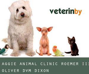 Aggie Animal Clinic: Roemer III Oliver DVM (Dixon)