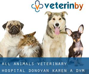 All Animals Veterinary Hospital: Donovan Karen A DVM (Landrum)