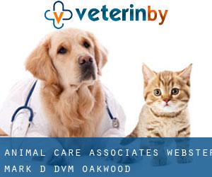 Animal Care Associates: Webster Mark D DVM (Oakwood)