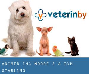 Animed Inc: Moore S a DVM (Starling)
