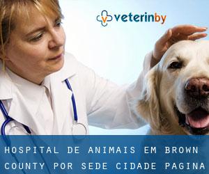 Hospital de animais em Brown County por sede cidade - página 1