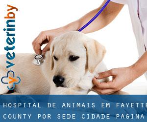 Hospital de animais em Fayette County por sede cidade - página 1