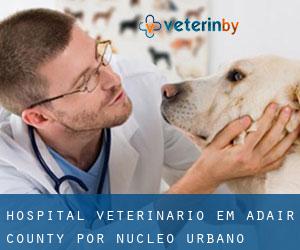 Hospital veterinário em Adair County por núcleo urbano - página 1