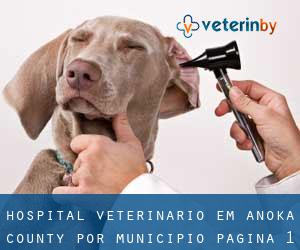 Hospital veterinário em Anoka County por município - página 1