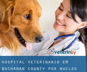 Hospital veterinário em Buchanan County por núcleo urbano - página 1