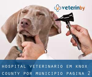 Hospital veterinário em Knox County por município - página 2