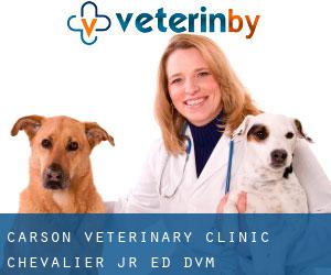 Carson Veterinary Clinic: Chevalier Jr Ed DVM