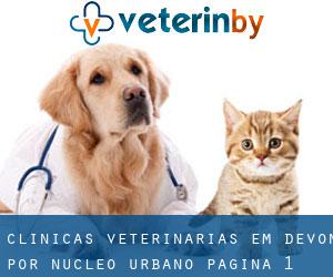 clínicas veterinárias em Devon por núcleo urbano - página 1