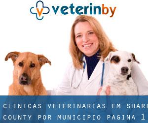 clínicas veterinárias em Sharp County por município - página 1