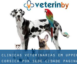 clínicas veterinárias em Upper Corsica por sede cidade - página 11
