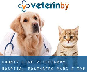 County Line Veterinary Hospital: Rosenberg Marc E DVM (Kresson)