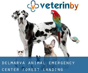 Delmarva Animal Emergency Center (Forest Landing)