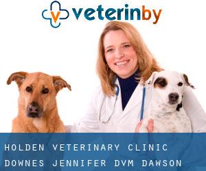 Holden Veterinary Clinic: Downes Jennifer DVM (Dawson)