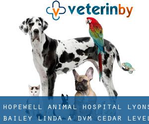 Hopewell Animal Hospital: Lyons-Bailey Linda A DVM (Cedar Level)