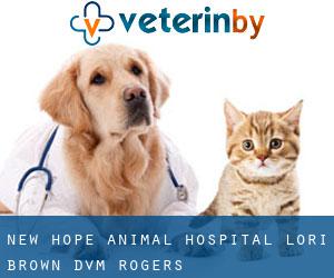 New Hope Animal Hospital: Lori Brown DVM (Rogers)