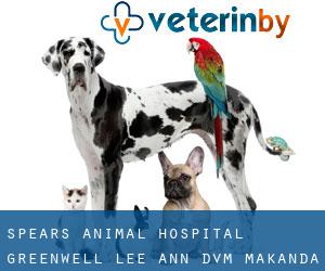 Spears Animal Hospital: Greenwell Lee Ann DVM (Makanda)