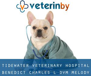 Tidewater Veterinary Hospital: Benedict Charles L DVM (Melody Acres)